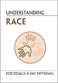E-Book (epub) Understanding Race von Rob Desalle
