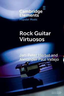 E-Book (epub) Rock Guitar Virtuosos von Jan-Peter Herbst, Alexander Paul Vallejo