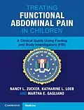 E-Book (pdf) Treating Functional Abdominal Pain in Children von Nancy L. Zucker, Katharine L. Loeb, Martha E. Gagliano