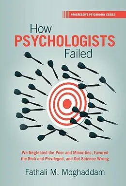 ePUB How Psychologists Failed von Fathali M. Moghaddam