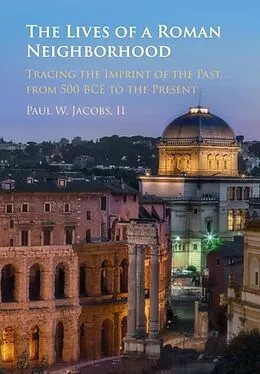 E-Book (epub) Lives of a Roman Neighborhood von Paul Jacobs