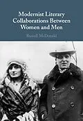 E-Book (pdf) Modernist Literary Collaborations between Women and Men von Russell McDonald