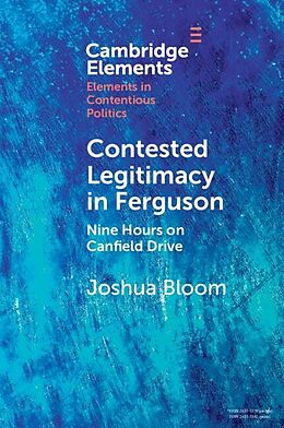 eBook (pdf) Contested Legitimacy in Ferguson de Joshua Bloom