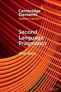 E-Book (pdf) Second Language Pragmatics von Wei Ren