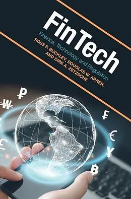 E-Book (epub) FinTech von Ross P. Buckley, Douglas W. Arner, Dirk A. Zetzsche