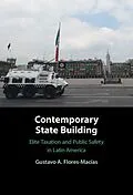 E-Book (epub) Contemporary State Building von Gustavo A. Flores-Macias