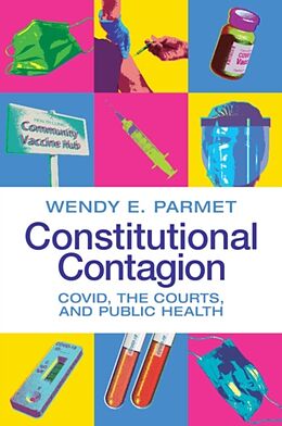 Kartonierter Einband Constitutional Contagion von Wendy E. Parmet