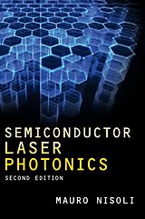 Fester Einband Semiconductor Laser Photonics von Mauro Nisoli