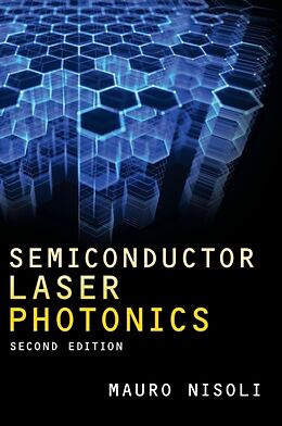 Fester Einband Semiconductor Laser Photonics von Mauro Nisoli