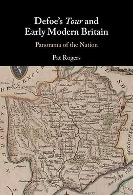 E-Book (epub) Defoe's Tour and Early Modern Britain von Pat Rogers
