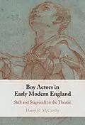 E-Book (epub) Boy Actors in Early Modern England von Harry R. McCarthy