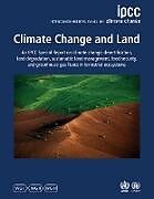 Kartonierter Einband Climate Change and Land von Intergovernmental Panel on Climate Change
