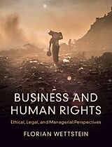 Couverture cartonnée Business and Human Rights de Florian Wettstein