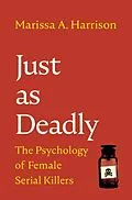E-Book (epub) Just as Deadly von Marissa A. Harrison