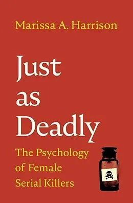 E-Book (epub) Just as Deadly von Marissa A. Harrison