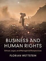 eBook (pdf) Business and Human Rights Business and Human Rights de Florian Wettstein