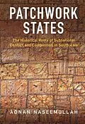 E-Book (pdf) Patchwork States Patchwork States von Adnan Naseemullah