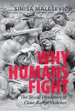 E-Book (pdf) Why Humans Fight von Sinisa Malesevic