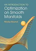 E-Book (pdf) Introduction to Optimization on Smooth Manifolds von Nicolas Boumal