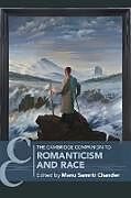 Couverture cartonnée The Cambridge Companion to Romanticism and Race de Manu Samriti (Georgetown University) Chander