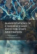 E-Book (epub) Manifestations of Coherence and Investor-State Arbitration von Charalampos Giannakopoulos