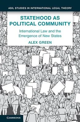 E-Book (epub) Statehood as Political Community von Alex Green