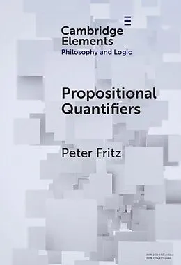 E-Book (epub) Propositional Quantifiers von Peter Fritz