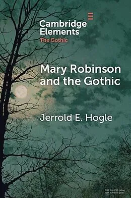 E-Book (epub) Mary Robinson and the Gothic von Jerrold E. Hogle