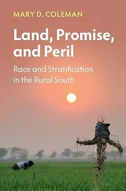 E-Book (epub) Land, Promise, and Peril von Mary D. Coleman
