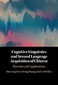 ePUB Cognitive Linguistics and Second Language Acquisition of Chinese von Shu-Ling Wu, Lihong Huang, Carl Polley