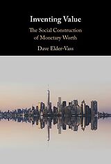 eBook (pdf) Inventing Value de Dave Elder-Vass