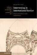 Livre Relié Intervening in International Justice de Brian McGarry