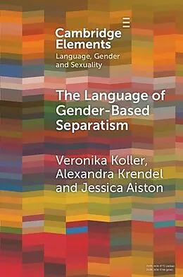 E-Book (epub) Language of Gender-Based Separatism von Veronika Koller, Alexandra Krendel, Jessica Aiston