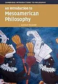 E-Book (epub) Introduction to Mesoamerican Philosophy von Alexus Mcleod