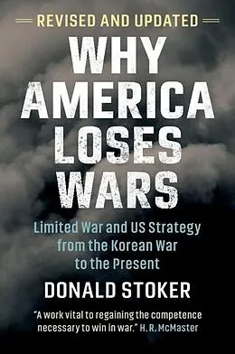 E-Book (epub) Why America Loses Wars von Donald Stoker