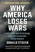 E-Book (pdf) Why America Loses Wars von Donald Stoker