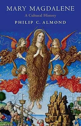 E-Book (epub) Mary Magdalene von Philip C. Almond