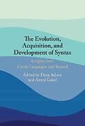 Livre Relié The Evolution, Acquisition and Development of Syntax de Dany (Universitat Zu Koln) Gabel, Astrid (U Adone