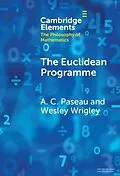 E-Book (epub) Euclidean Programme von A. C. Paseau, Wesley Wrigley