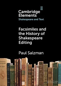 E-Book (pdf) Facsimiles and the History of Shakespeare Editing von Paul Salzman