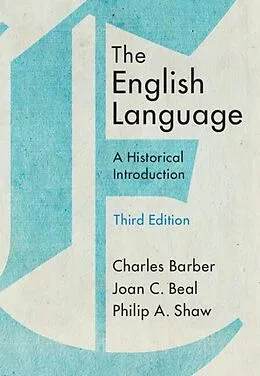 E-Book (epub) English Language von Charles Barber, Joan C. Beal, Philip A. Shaw