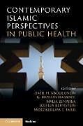 Couverture cartonnée Contemporary Islamic Perspectives in Public Health de Basil H. (London School of Hygiene an Aboul-Enein