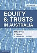 E-Book (pdf) Equity and Trusts in Australia von M. W. Bryan, V. J. Vann, S. Barkehall Thomas