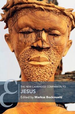 Couverture cartonnée The New Cambridge Companion to Jesus de Markus (University of Oxford ) Bockmuehl