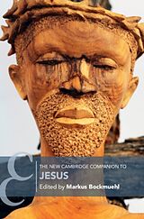 Livre Relié The New Cambridge Companion to Jesus de Markus (University of Oxford ) Bockmuehl