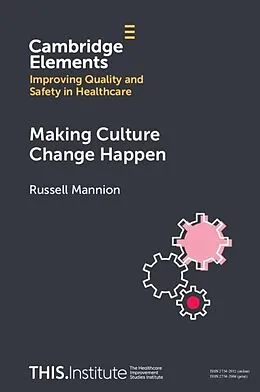 E-Book (pdf) Making Culture Change Happen von Russell Mannion