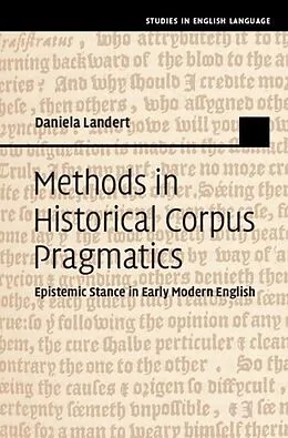 E-Book (epub) Methods in Historical Corpus Pragmatics von Daniela Landert