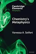 E-Book (epub) Chemistry's Metaphysics von Vanessa A. Seifert