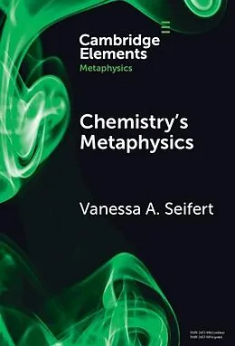 E-Book (epub) Chemistry's Metaphysics von Vanessa A. Seifert