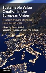 Livre Relié Sustainable Value Creation in the European Union de Beate (University of Oslo) Tsagas, Georg Sjafjell